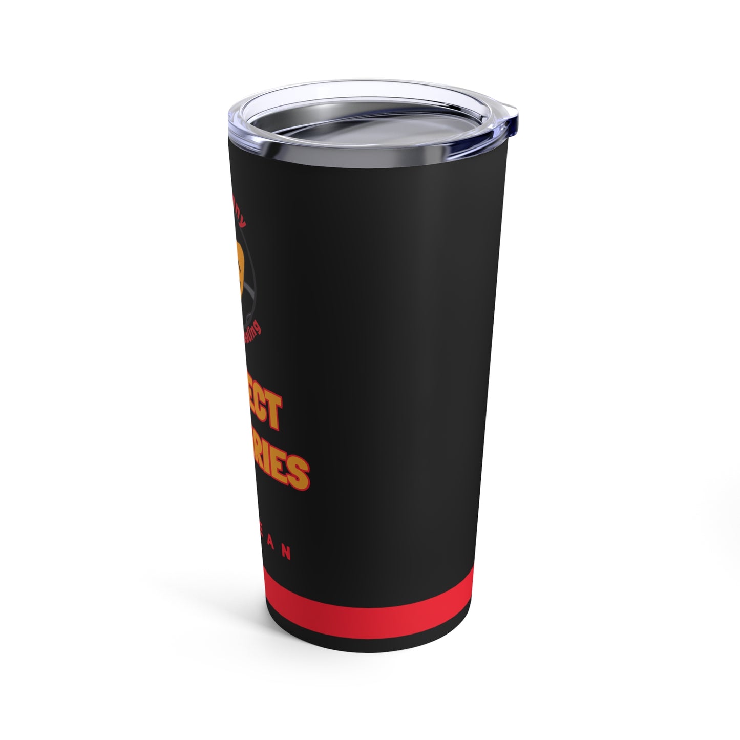 RESPECT BOUNDARIES Tumbler 20oz