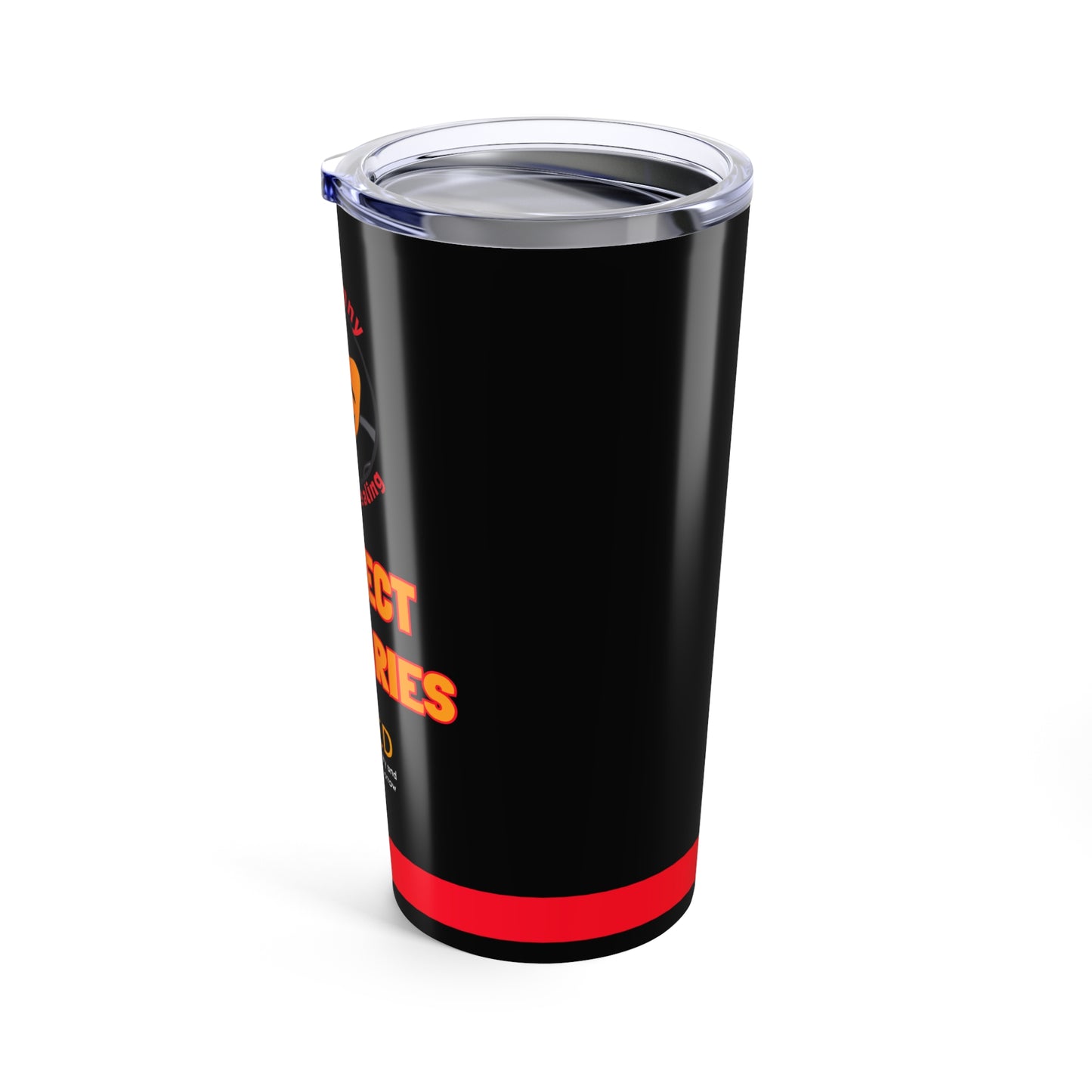 RESPECT BOUNDARIES Tumbler 20oz